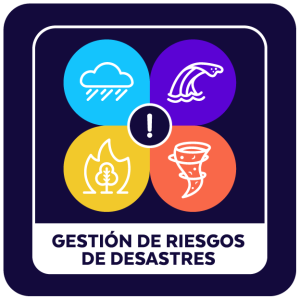 GESTIÓN DE RIESGOS DE DESASTRES