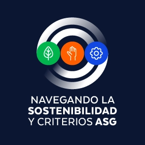 NAVEGANDO LA SOSTENIBILIDAD Y CRITERIOS ASG